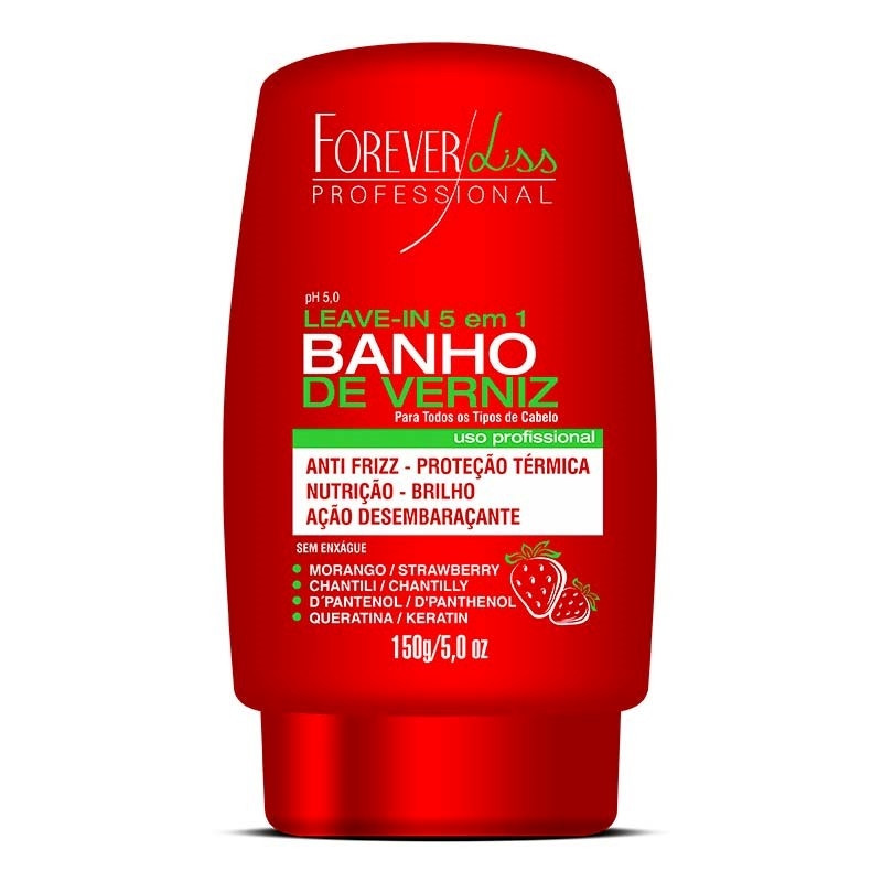 Leave-in Banho de Verniz Morango Forever Liss 150g